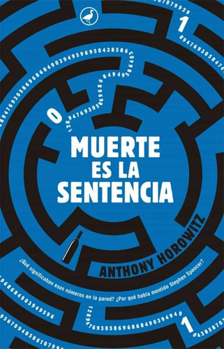 Muerte Es La Sentencia, De Horowitz, Anthony. Editorial Catedral, Tapa Blanda, Edición 1 En Español