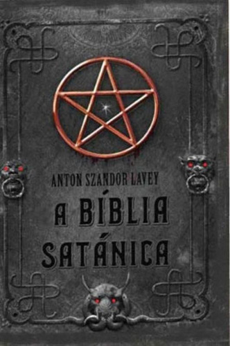 A Bíblia Satânica, De Lavey, Anton Szandor. Editora Livropostal, Capa Mole, Edição 1ª Edição Em Português