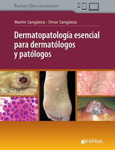 Dermatopatologia Esencial P/dermatologos Y Patologo.sangueza