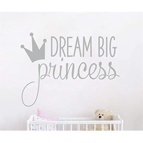 Adhesivo De Pared  Dream Big Princess With Crown  Diseã...