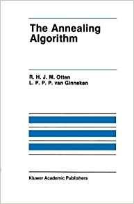 The Annealing Algorithm (the Springer International Series I