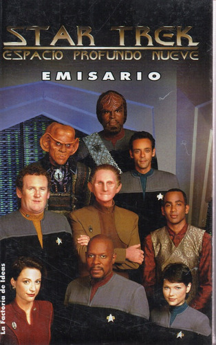 Star Trek Espacio Profundo Nueve - Emisario - La Factoría