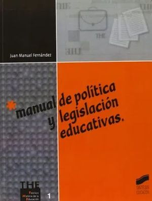 Libro Manual De Politica Y Legislacion Educativas Nvo
