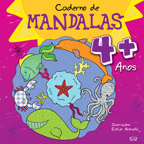 Caderno de mandalas 4 + anos, de Armadá, Esther. Editorial VR Editora, capa mole em português, 2013