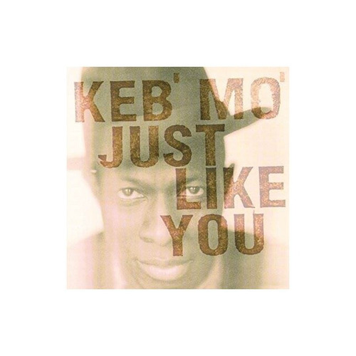 Keb' Mo' Just Like You Holland Import Lp Vinilo Nuevo