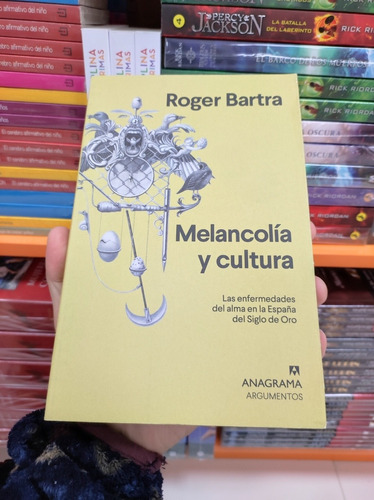 Libro Melancolía Y Cultura - Roger Bartra