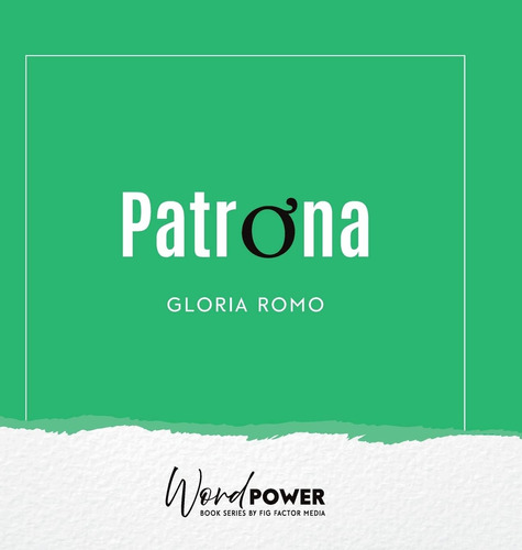 Libro: Patrona (spanish Edition)