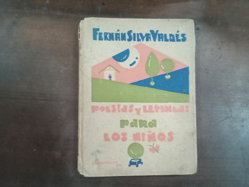 Libro Poesias Y Leyendas Para Niños     Fernán Silva Valdez