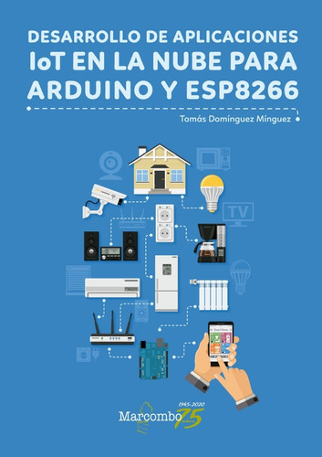 Libro Técnico Desarrollo De Apli Iot En La Nube Para Arduino