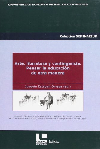 Libro Arteliteratura Y Contingencia  De Esteban Ortega Joaq