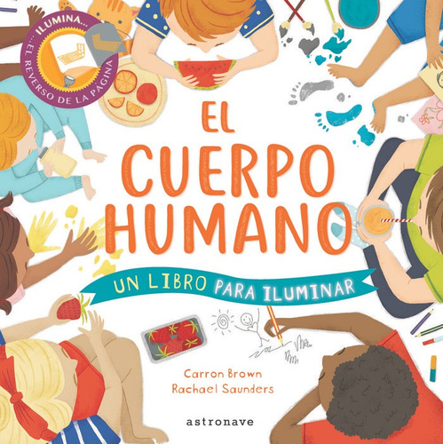 Cuerpo Humano Un Libro Para Iluminar,el - Brown,carron