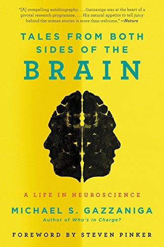 Libro Tales From Both Sides Of The Brain: A Life In Neuros