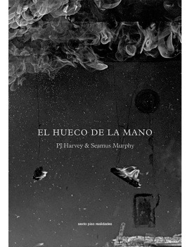 El Hueco De La Mano - Harvey, Murphy