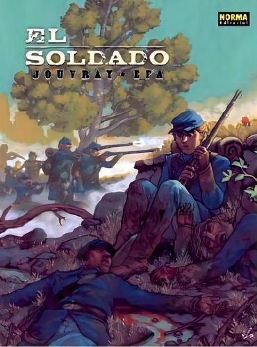 Soldado, El (empastado), De Jouvray/efa. Editorial Norma Editorial