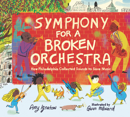 Libro Symphony For A Broken Orchestra: How Philadelphia C...