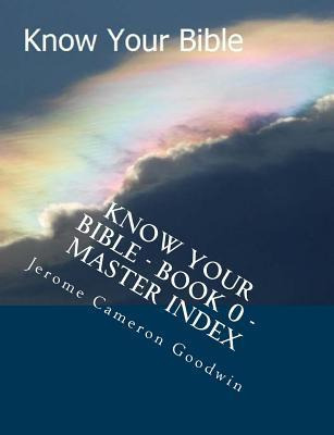 Libro Know Your Bible - Book 0 - Master Index - Mr Jerome...