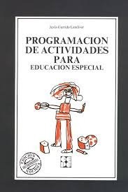 Programación De Actividades Para Educación Especial