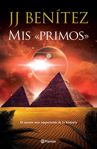 Mis «primos» - J. J. Benítez