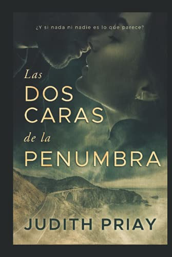 Las Dos Caras De La Penumbra