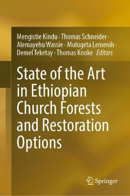 Libro State Of The Art In Ethiopian Church Forests And Re...