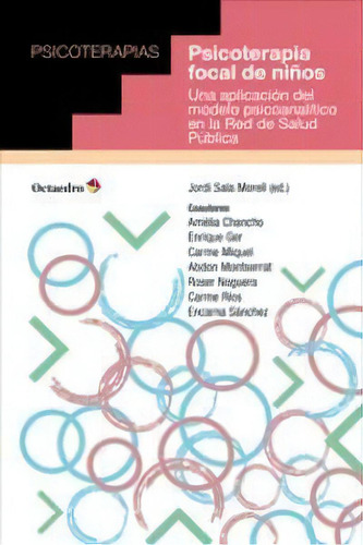 Psicoterapia Focal De Niãâ»os, De Sala Morell, Jordi. Editorial Octaedro, S.l., Tapa Blanda En Español