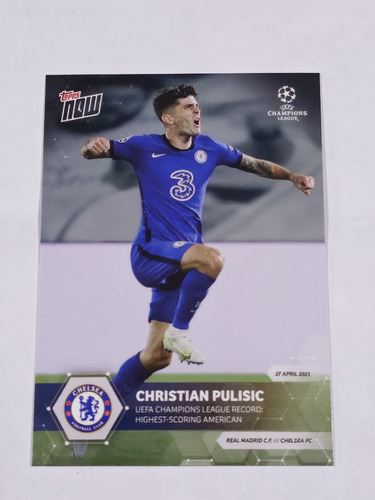 Carta Christian Pulisic Topps Now Champions League 2021