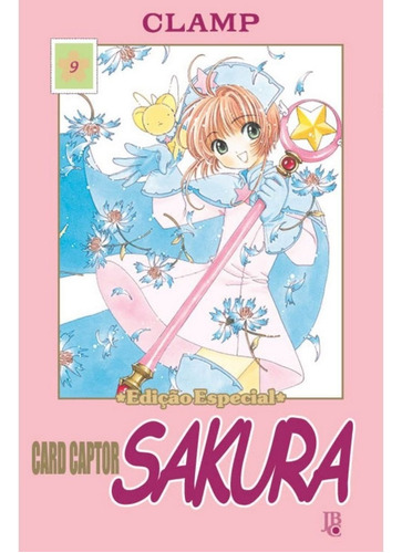 Sakura Card Captor: Card Captor Sakura, De Clamp. Cardcaptor Sakura, Vol. 9. Editorial Jbc, Tapa Mole, Edición 1 En Português, 2021