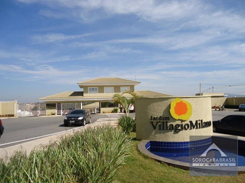 Imagem 3 de 19 de Terreno À Venda, 321 M² Por R$ 296.000,00 - Condomínio Villagio Milano - Sorocaba/sp - Te0241