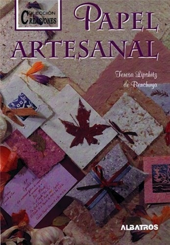 Papel Artesanal (coleccion Manualidades) - Lipshitz De Benc