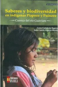 Libro Saberes Y Biodiversidad En Indígenas Piapoco Y Puinav