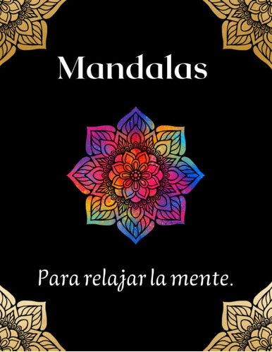 Libro: Mandalas: Para Relajar La Mente (spanish Edition)