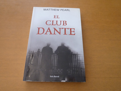 Matthew Pearl. El Club Dante