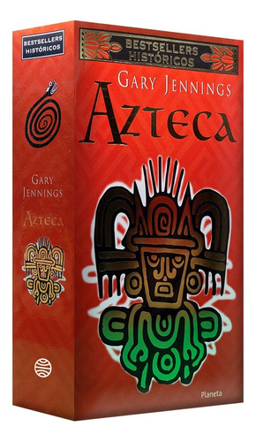 Azteca: Español, de Jennings, Gary. Serie Biblioteca de Bolsillo, vol. 1.0. Editorial Planeta México, tapa blanda, edición 1.0 en español, 2013