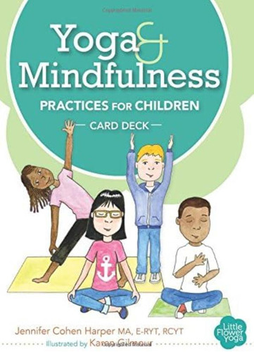 Libro Yoga And Mindfulness Practices For Children Card Deck