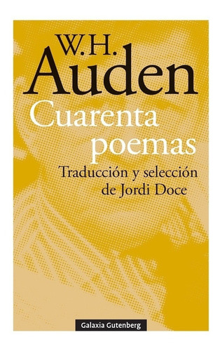 W. H.  Auden - Cuarenta Poemas