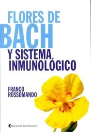 Flores De Bach Y Sistema Inmunologico