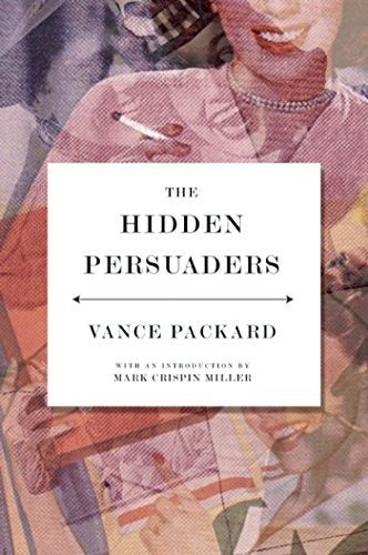 Book : The Hidden Persuaders - Packard, Vance