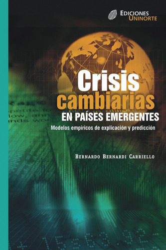 Crisis Cambiarias En Países Emergentes