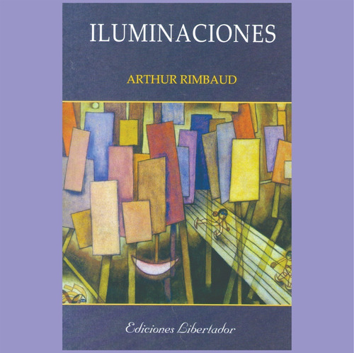 Iluminaciones - Arthur Rimbaud - Libro Nuevo