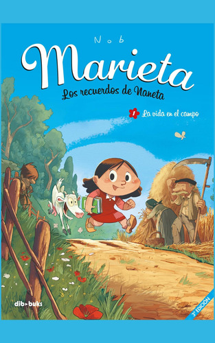 Marieta 1 la vida en el campo 2ªED, de Nob, Bruno. Editorial DIBBUKS, tapa blanda en español, 2018