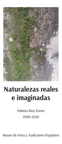 Naturalezas Reales E Imaginadas, De Rius, Palmira. Editorial Uam Ediciones, Tapa Blanda En Español