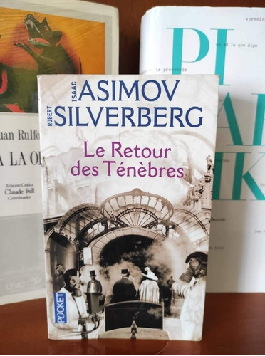 Isaac Asimov R. Silverberg - Le Retour Des Tenebres - Libro