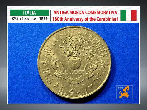 Moeda Italia 200 Liras 1994 Km#164 Comemorativa 180 Anos