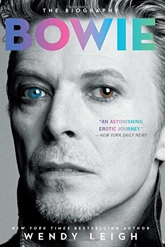 David Bowie: The Biography Rock, De Wendy Leigh. Editorial Gallery Books En Inglés
