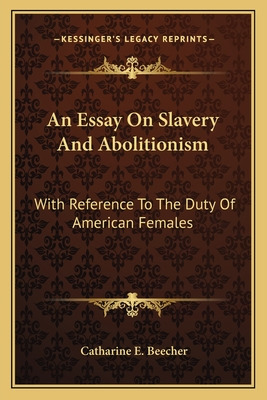 Libro An Essay On Slavery And Abolitionism An Essay On Sl...