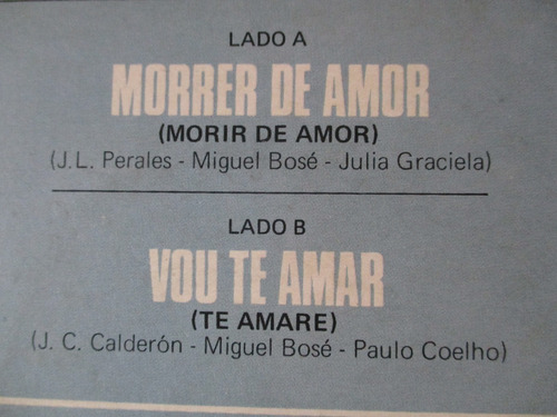 Imagen 3 de 5 de Miguel Bosé - Morrer De Amor / Vou Te Amar (cbs 43044) Brasi