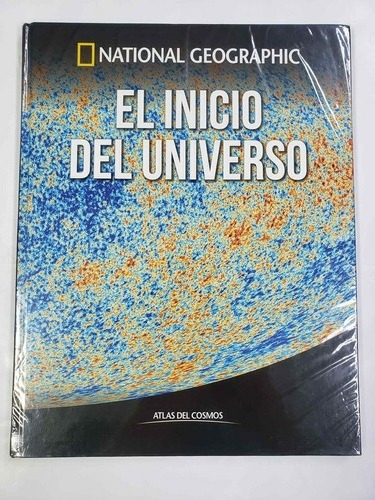 Libro National Geographic - El Inicio Del Universo