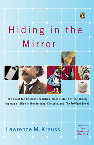 Libro Hiding In The Mirror: The Quest For Alternate Realit