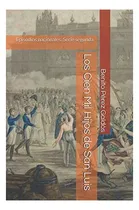 Comprar Libro Los Cien Mil Hijos San Luis: Episodios Nacionales