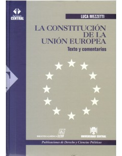 La Constitución De La Unión Europea Texto Y Comentarios